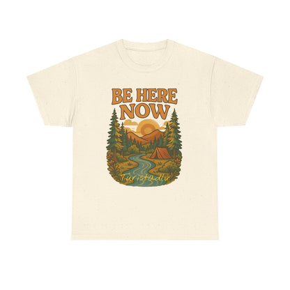 Camiseta de aquí y ahora en ambiente al aire libre, Camisa de senderismo, Camiseta de aventura, Regalo para amantes de la naturaleza.